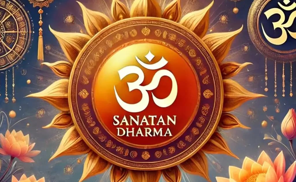 सनातन धर्म: आधुनिक विश्व के लिए शाश्वत सिद्धांत