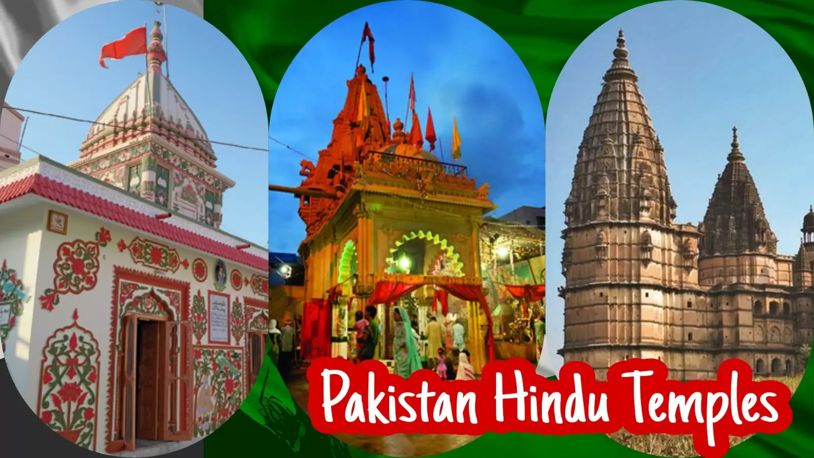 सिंध के मंदिर: पाकिस्तान के हिंदू समुदाय का आध्यात्मिक हृदय — Temples