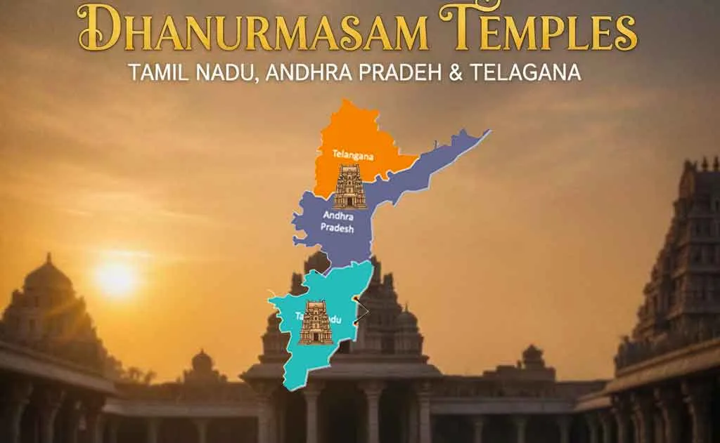 Dhanurmasam Temples in Tamil Nadu, Andhra Pradesh & Telangana
