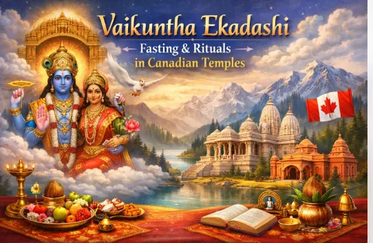 कनाडा के मंदिरों में वैकुंठ एकादशी व्रत और अनुष्ठान — मंदिर
