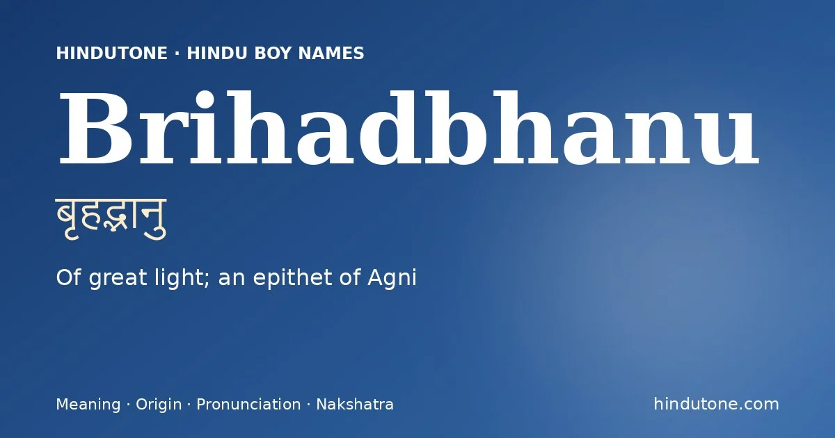 बृहद्भानु — B