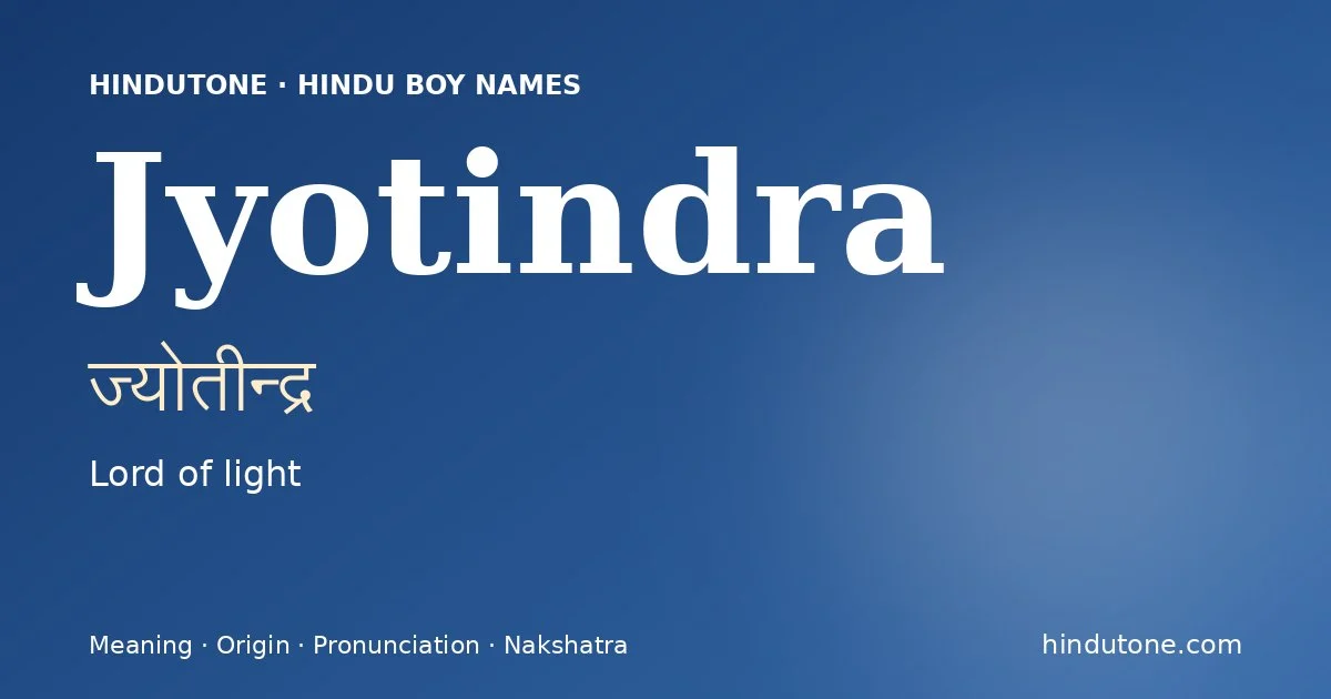ज्योतीन्द्र — J