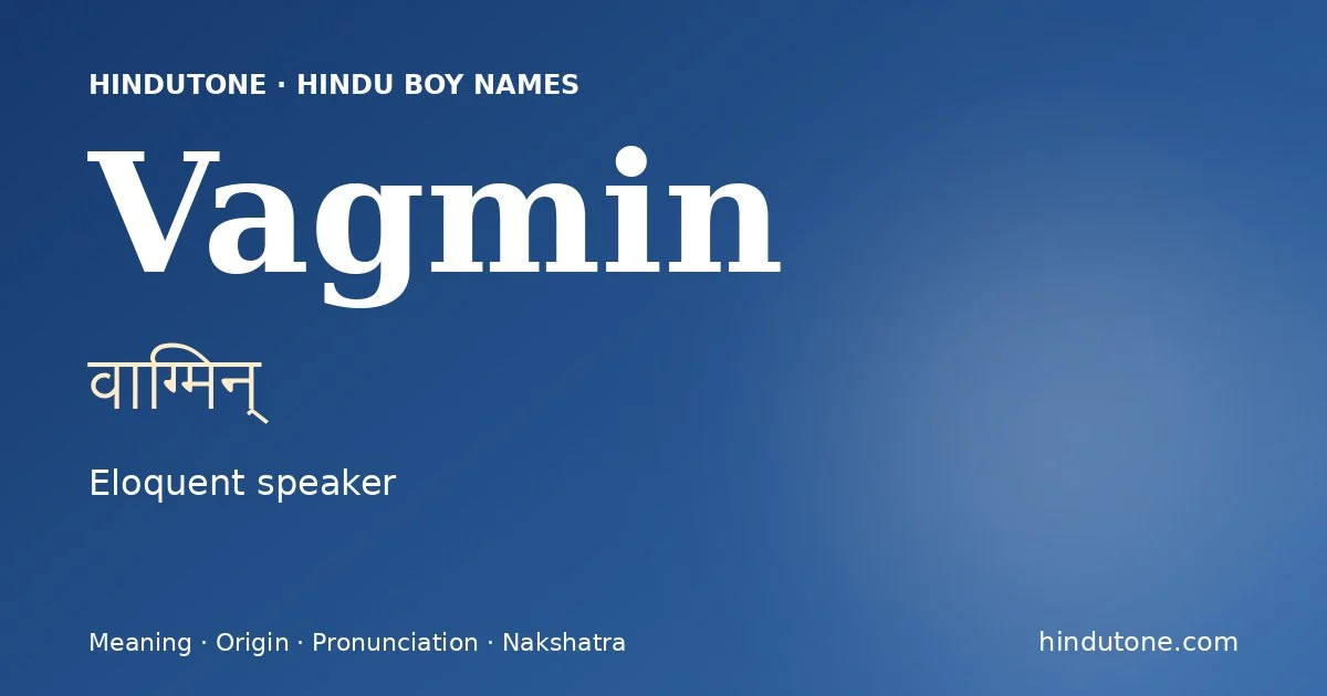 वाग्मिन् — V