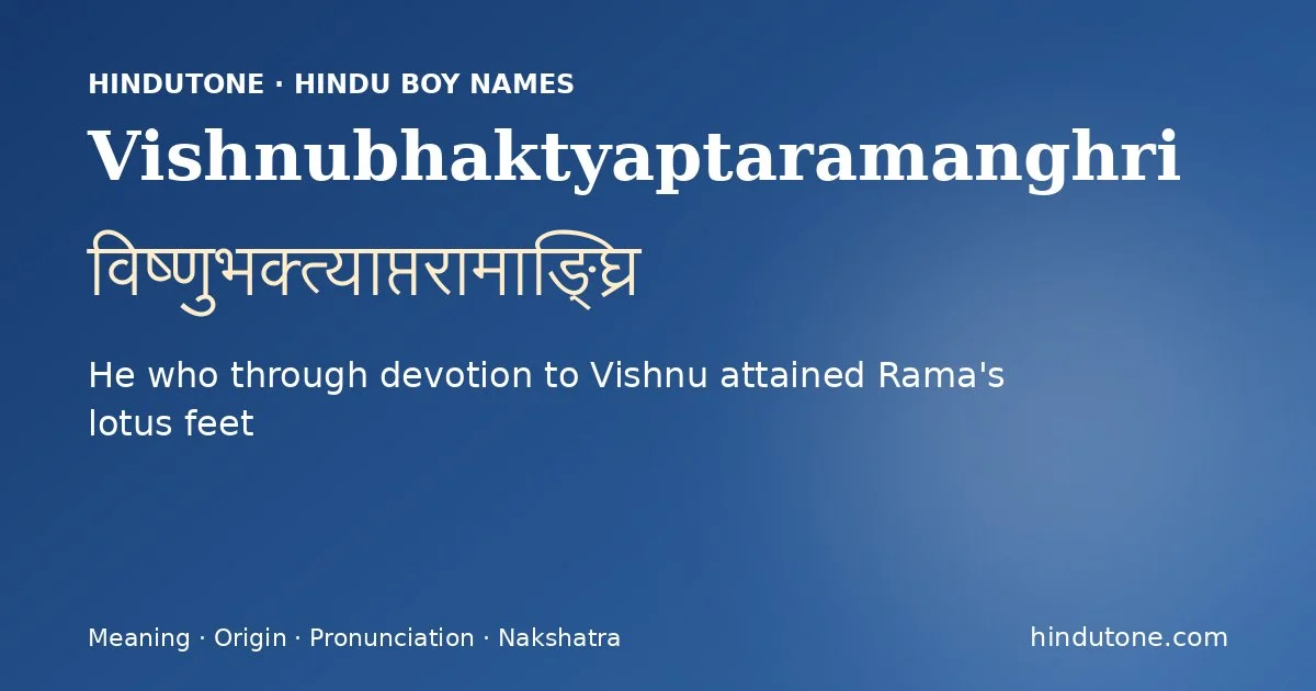 विष्णुभक्त्याप्तरामाङ्घ्रि